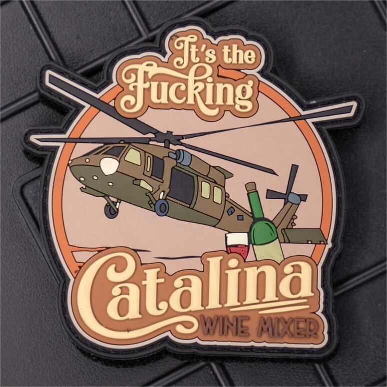 It's The Fucking Catalina Wine Mixer Apache PVC Morale Patch